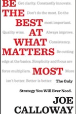 Be the Best at What Matters Most book cover